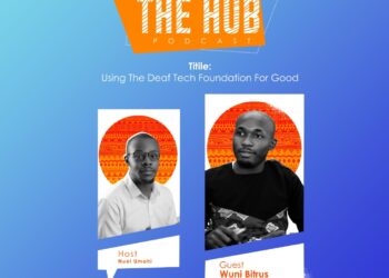 The Hub Podcast: Using Deaf Tech Foundation for Good